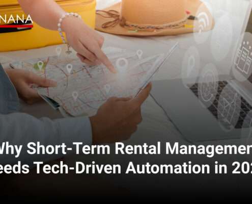 Why Short-Term Rental Management Needs Tech-Driven Automation in 2026
